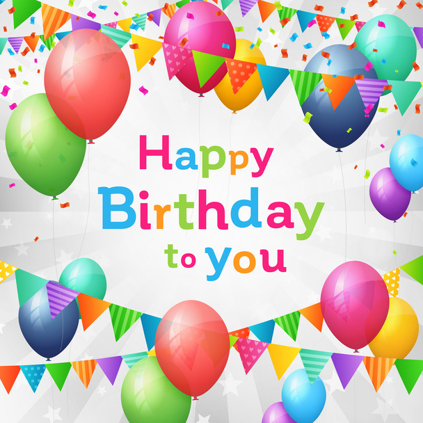 Happy Birthday greeting card with balloons, flags and confetti - Vektori, kuva