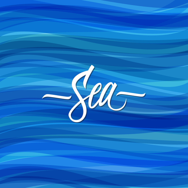 Sea inscription. Hand drawn lettering. Card with calligraphy. Sea pattern with blue waves.  - ベクター画像