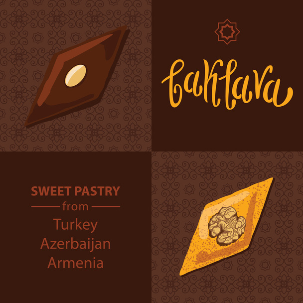 Baklava is the sweet pastry from Asia, vector illustration of baklava with a traditional pattern. Food illustration for design, menu, cafe billboard. Handwritten lettering. - Vector, Image