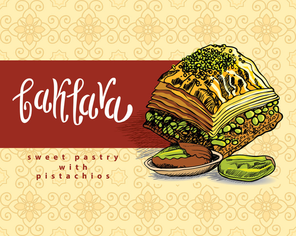 Baklava jest najpopularniejszym słodkim ciastkiem w Turcji, ilustracją wektorową Baklava z pistacji. Ilustracja żywności dla projektu, menu, kawiarnia Billboard. Napis odręcznie. - Wektor, obraz