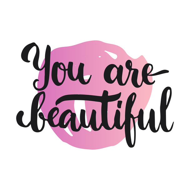 You are beautiful - hand drawn lettering phrase, isolated on the white background. Fun brush ink inscription for photo overlays, typography greeting card or t-shirt print, flyer, poster. - ベクター画像