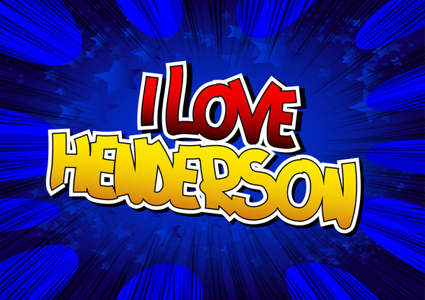 Ja miłość Henderson - komiks stylu w programie word. - Wektor, obraz