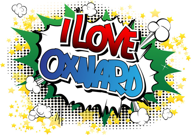 I Love Oxnard - слово в стиле комиксов
. - Вектор,изображение