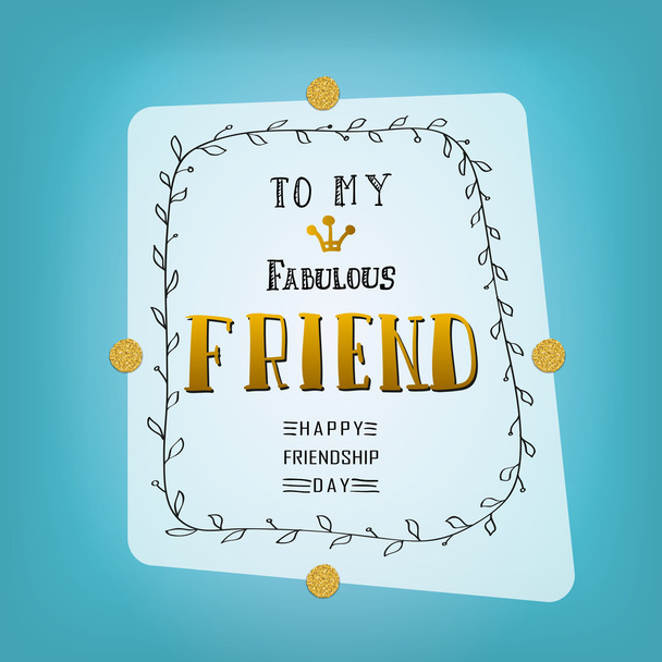 Hand lettering Happy friendship day greeting card. Friend party  - Vector, Image