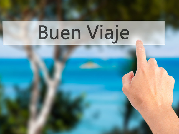 Buen Viaje (гарна поїздка по-іспанськи) - рукою, натисненням кнопки bl - Фото, зображення