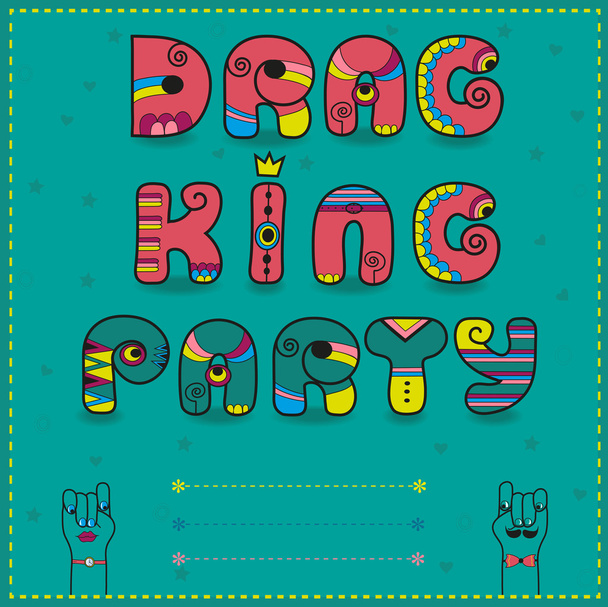 Drag King Party. Drôle d'invitation
 - Photo, image