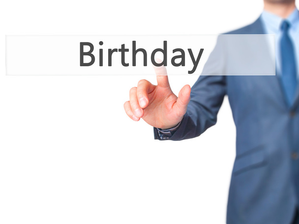 Birthday - Businessman hand touch  button on virtual  screen int - Photo, Image