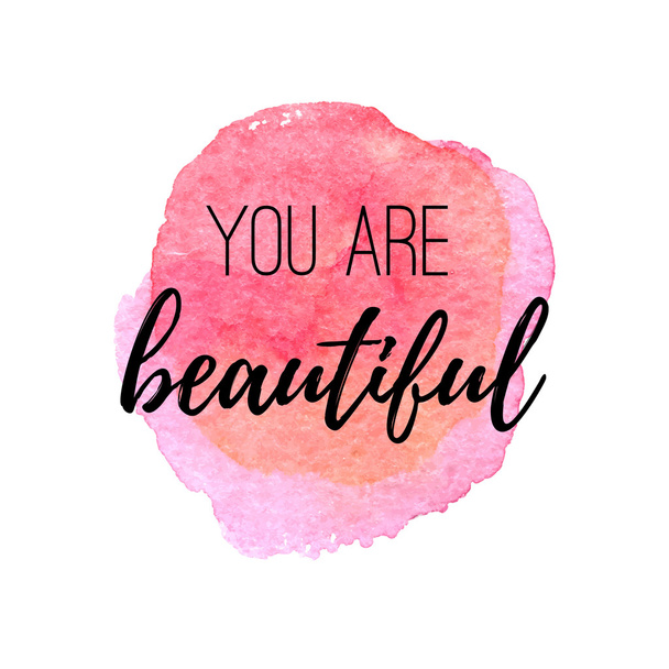 You are beautiful. Inspirational quote  - Wektor, obraz
