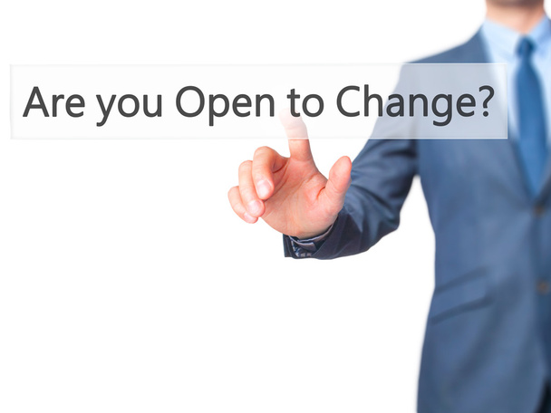 Sind Sie offen für Veränderungen? - Geschäftsmann drücken auf digitalen Bildschirm. - Foto, Bild