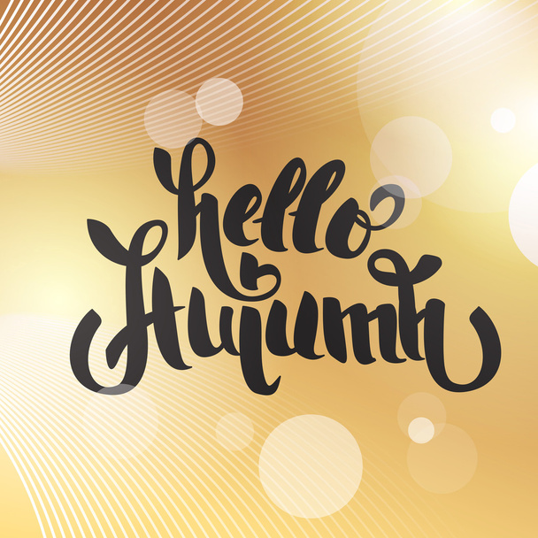Abstract background with lettering "hello autumn". - Вектор, зображення