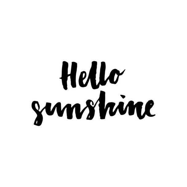 Hello Sunshine. Inspirational and motivational quotes. - Vektor, kép