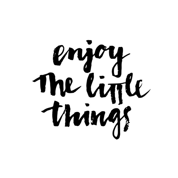 Enjoy the little things. Modern calligraphy. - Vector, afbeelding