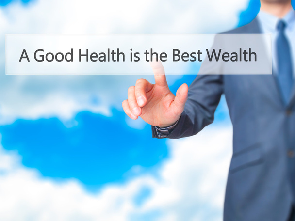 Dobré zdraví je nejlepší bohatství - podnikatel tisk na digitálních - Fotografie, Obrázek