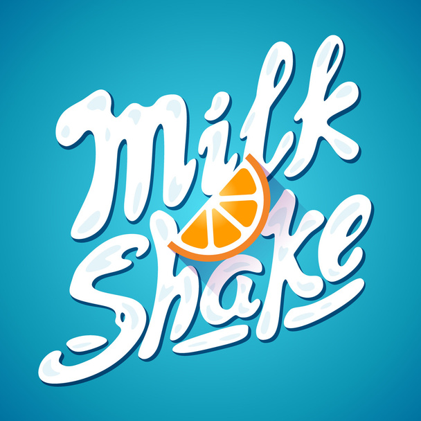 γράμματα πινακίδα milkshake με πορτοκάλι - ετικέτα συσκευασίας - Διάνυσμα, εικόνα
