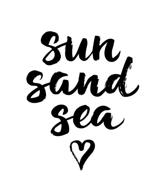 Summer card with hand drawn brush lettering. Sun, sand, sea call - Vektör, Görsel