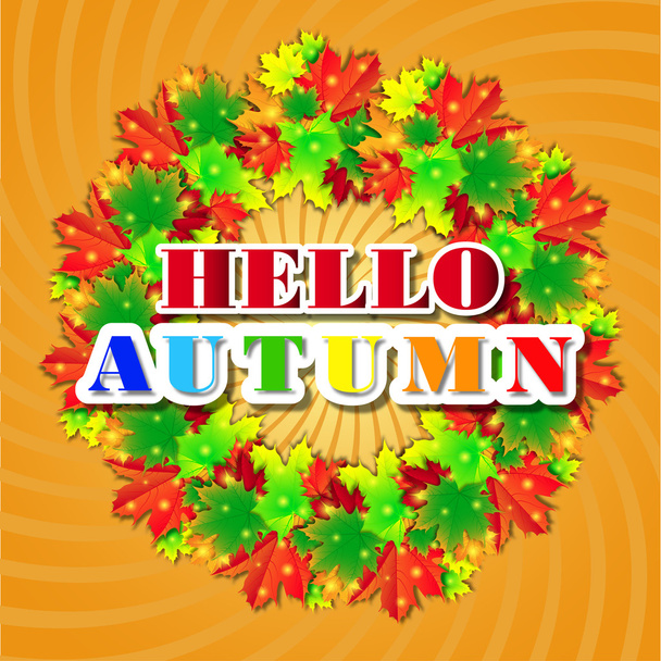 Hello Autumn Background. Bright autumn leaves. You can place Your text in the center. - 写真・画像