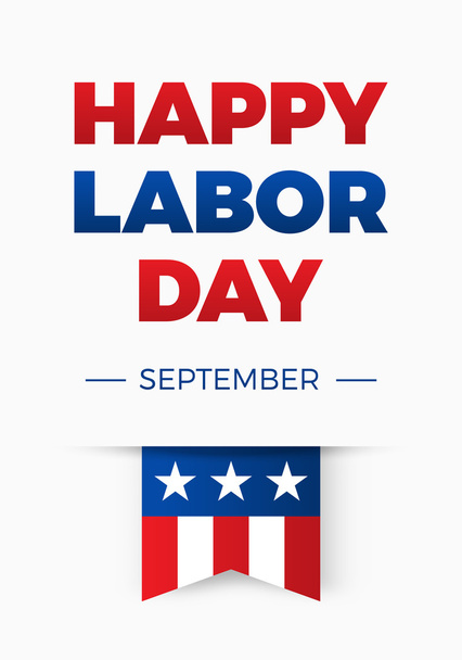 fröhlicher Tag der Arbeit, Feiertag in den Vereinigten Staaten von Amerika am ersten Montag im September gefeiert - Vektor, Bild