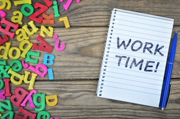 Work time text on notepad and magnetic letters - Fotó, kép