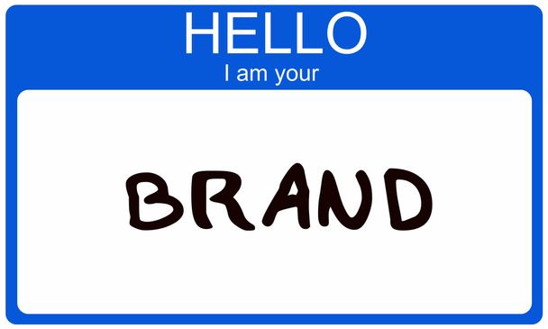 Hello I am your Brand - Photo, Image