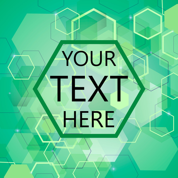 Green Abstract Background with space for text in a hexagon. vector illustration - Vector, Imagen