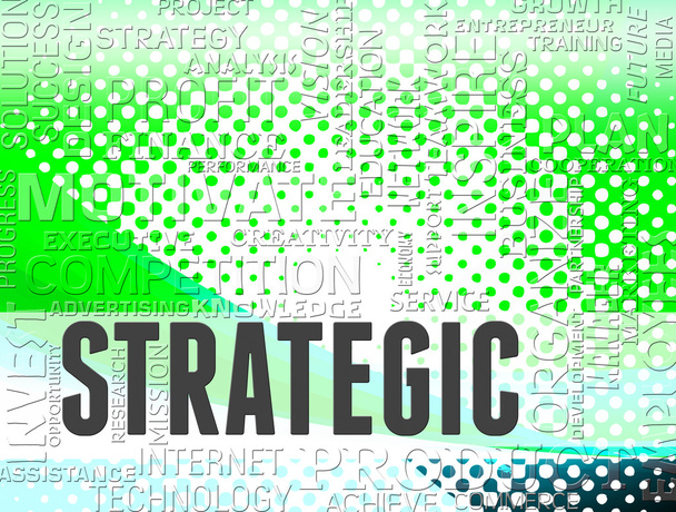 strategische Worte zeigen Geschäftsstrategie und -plan an - Foto, Bild