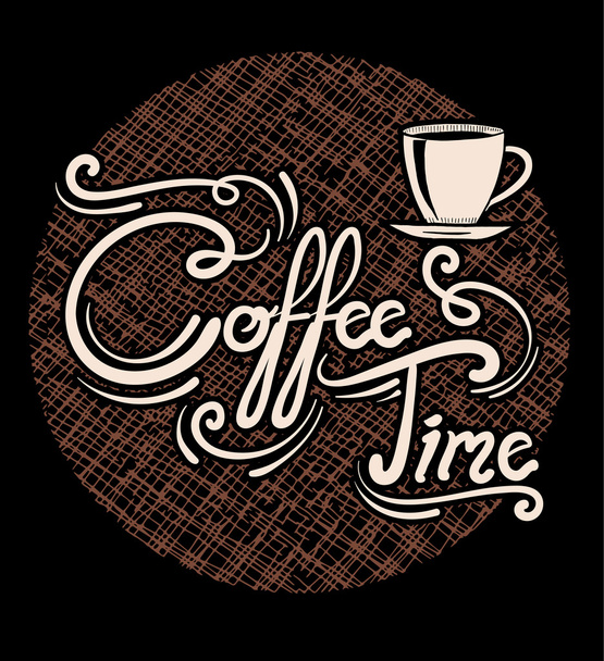 "Coffee time" Hipster Vintage Stylized  - Vector, Image