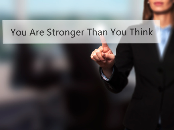 You Are Stronger Than You Think - Businesswoman pressing modern  - Fotó, kép