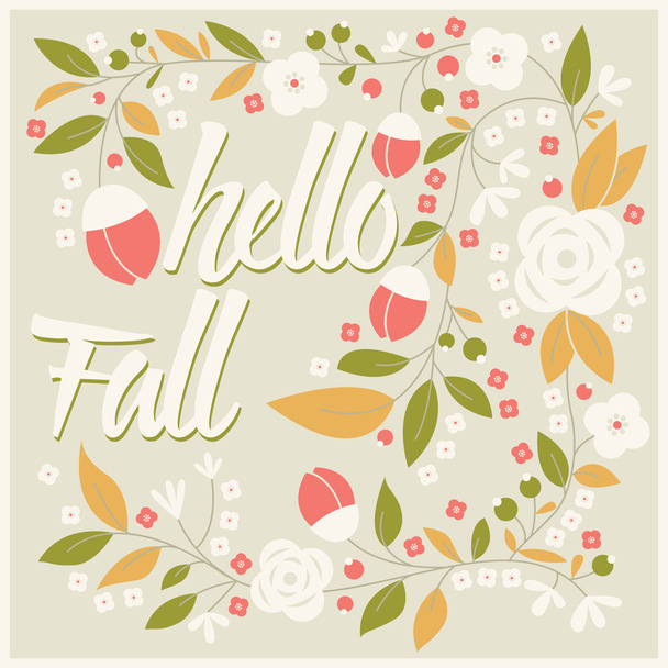 Φθινόπωρο σχεδιασμού κάρτα με floral καρέ και τυπογραφικά μήνυμα - Διάνυσμα, εικόνα