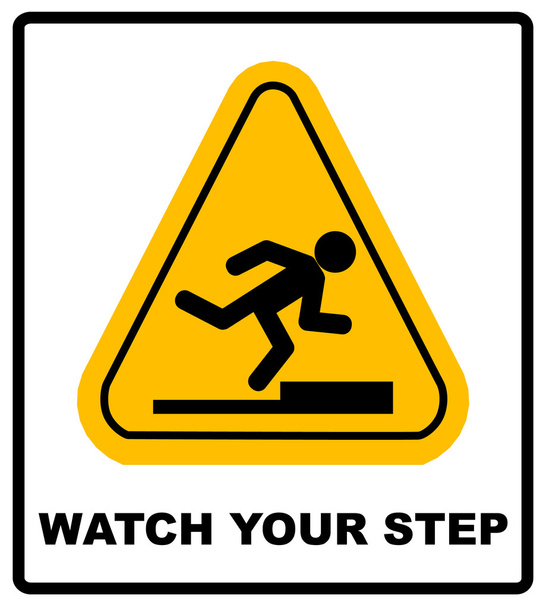 watch your step sign. vector - Vector, Image