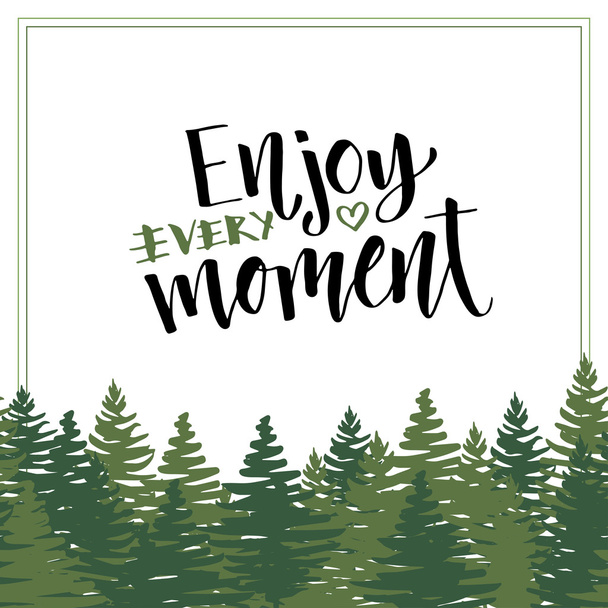 Enjoy every moment - Vector, Imagen