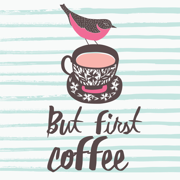 But first Coffee - Vector, Image
