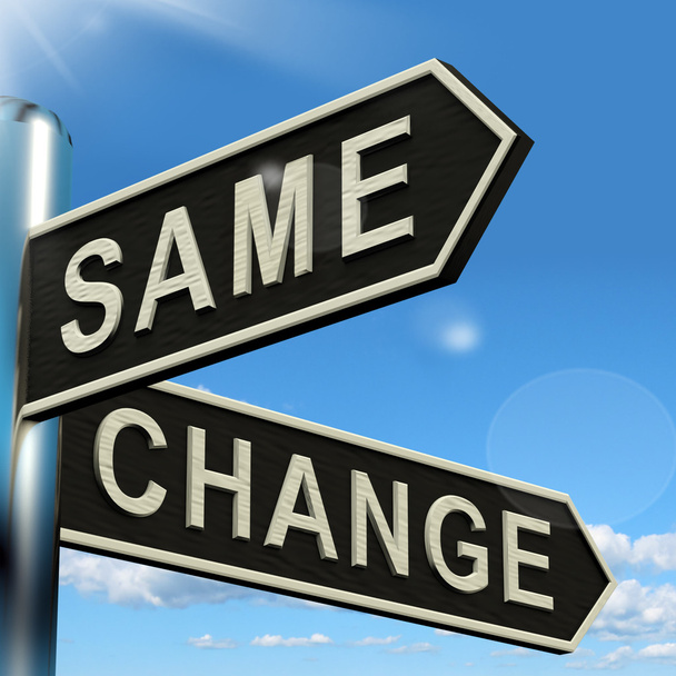Change Same Signpost Showing That We Should Do Things Differentl - Photo, Image