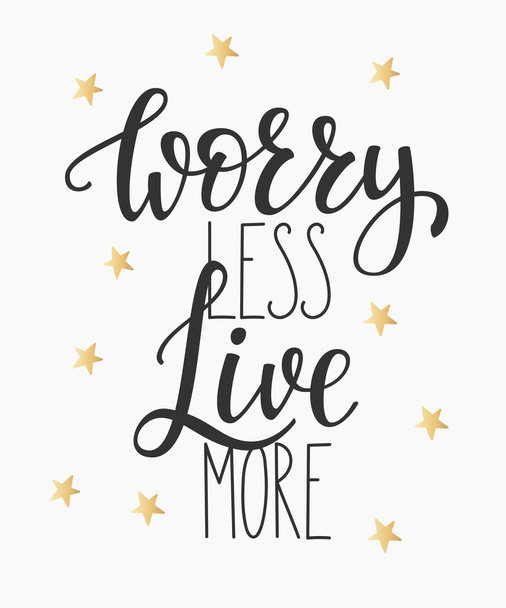Worry less life style quote - Vektori, kuva