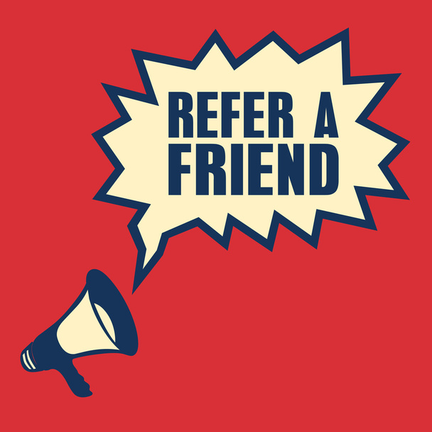 business concept with text Refer a Friend, - Vector, Image