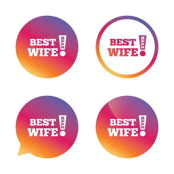 Best wife ever sign icon. Award symbol. - ベクター画像