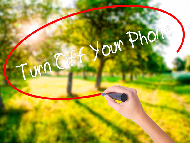 Kadın el yazma Turn Off Your telefon transp üzerinde bir marker ile - Fotoğraf, Görsel