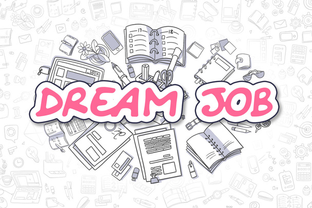 Dream Job - Inscripción de dibujos animados Magenta. Concepto de negocio
. - Foto, Imagen