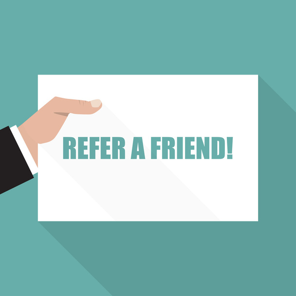 Refer a friend. Hand with sheet of paper with long shadow - Vector, Image