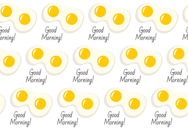 Jajka sadzone wzór z napisem: dzień dobry. Jajka smażone, tło śniadanie. Fried jaja tekstura. Ilustracja wektorowa - Wektor, obraz