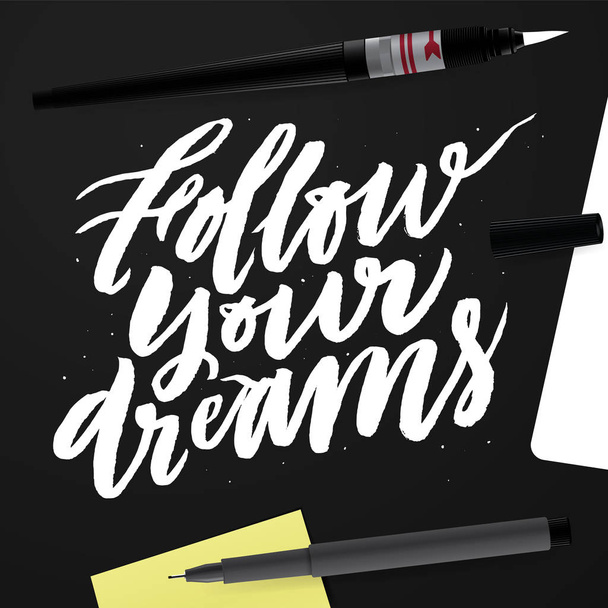 Follow your dreams. - Wektor, obraz