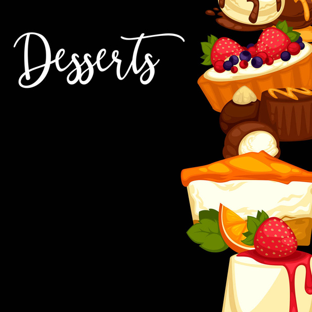 Delicious sweet dessert - Vektori, kuva
