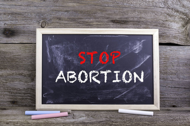 Állítsa le az abortusz. Szöveges táblára - Fotó, kép