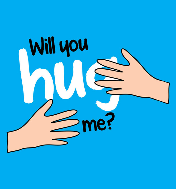 Will You Hug Me - Vector, Image
