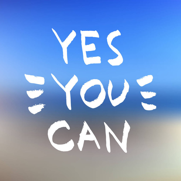 Yes You Can lettering. Motivational quote, white letters on blue - Vector, afbeelding
