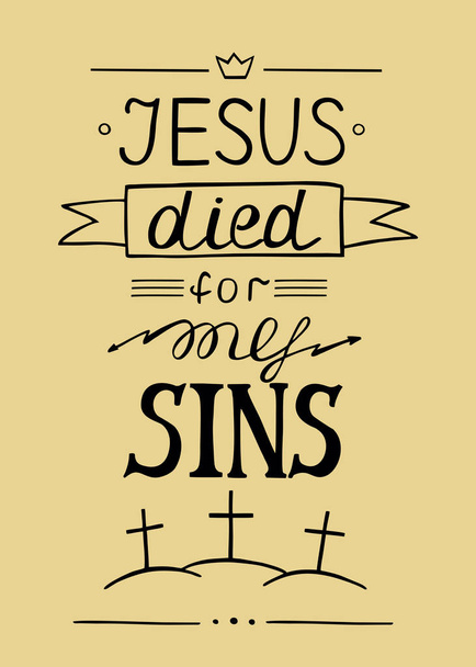 Lettrage à la main Jésus est mort pour mes péchés
 - Vecteur, image