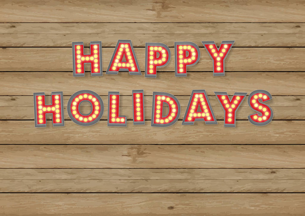 Vintage Happy Holidays letrero de bombilla en madera
 - Vector, imagen