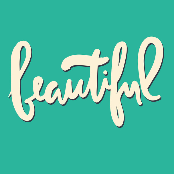 Beauty.Modern calligraphic style. Hand lettering and custom typo - Wektor, obraz