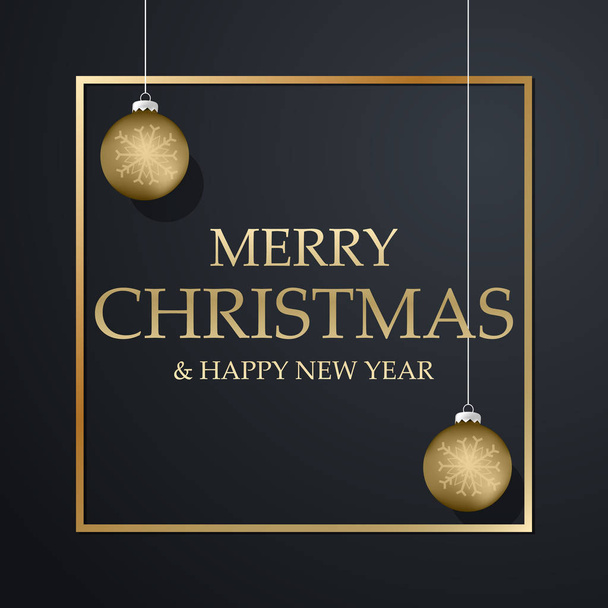 Vector illustration of happy new year and merry Christmas in gold and black colors. Place for text with christmas balls - Vetor, Imagem