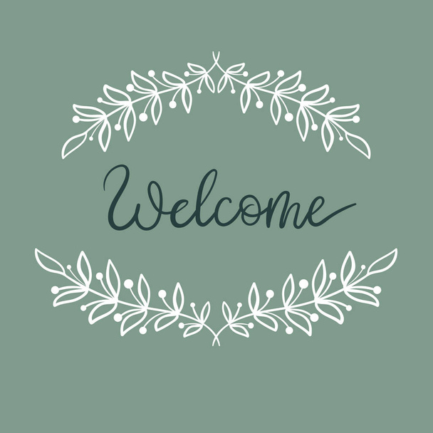 Welcome Hand Lettering Card. Modern Calligraphy. - Vecteur, image