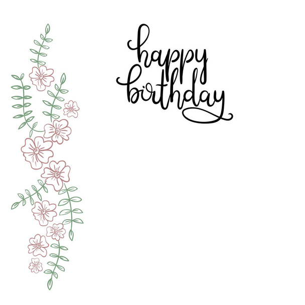 Happy Birthday Hand Lettering Greeting Card. Modern Calligraphy. - Вектор,изображение